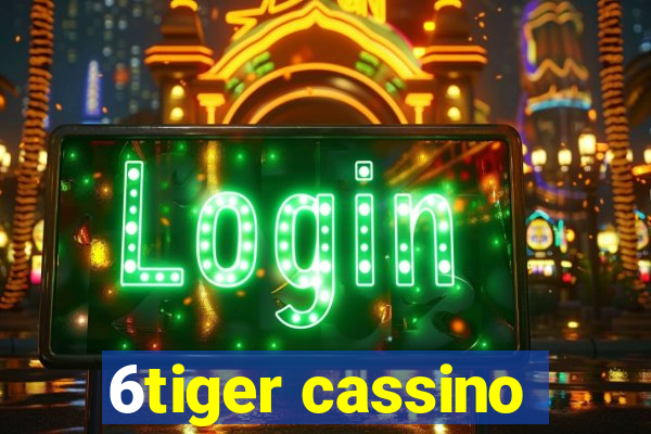 6tiger cassino